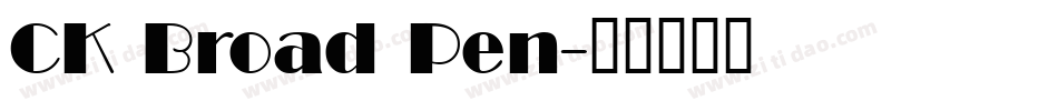 CK Broad Pen字体转换